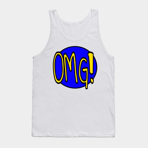 OMG! Tank Top by andersonartstudio